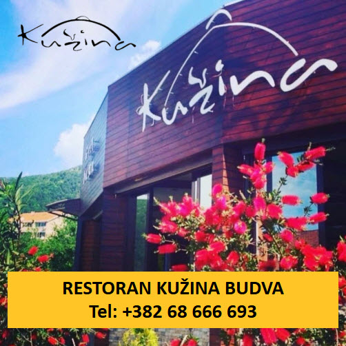 Tel: 382 33 459 480, +382 68 666 693
Email: kuzinabudva@gmail.com
Žrtava fašizma BB 85310 Budva, Montenegro

Za više informacija kliknite na sličicu